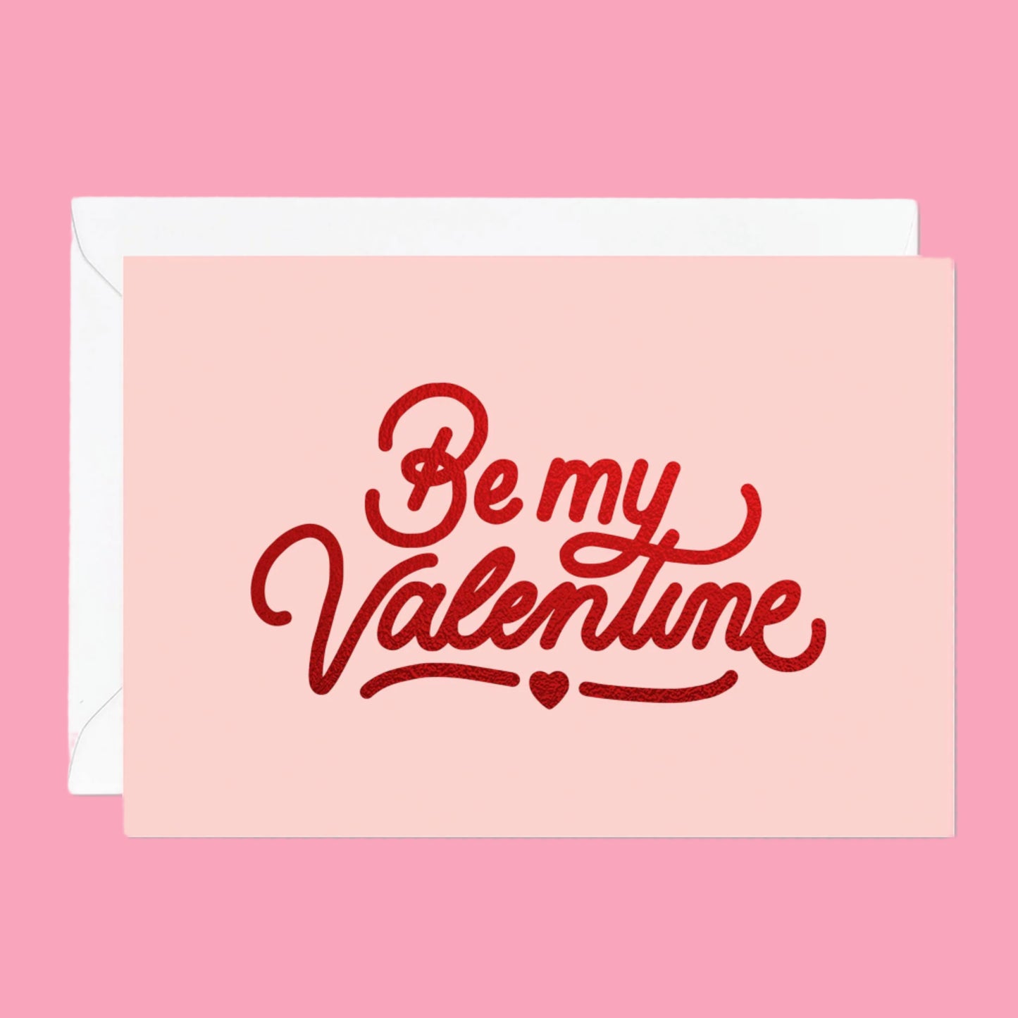 Be My Valentine Greeting Card by Ricicle Cards
