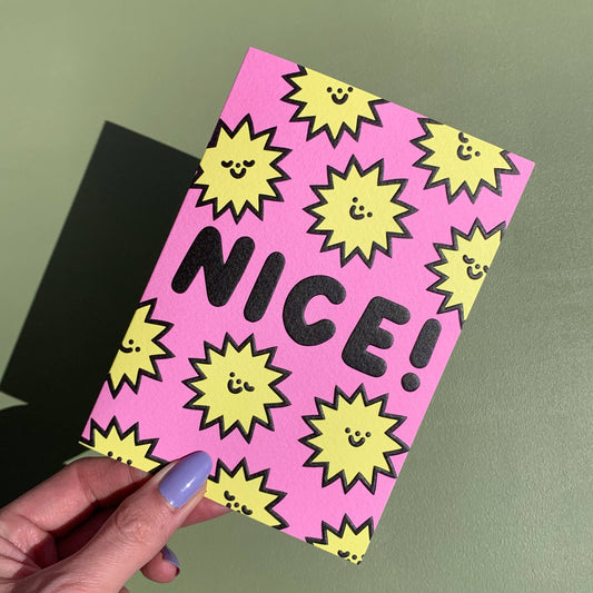 Nice! Celebration Greeting Card by Lazy Disco & Rumble Cards