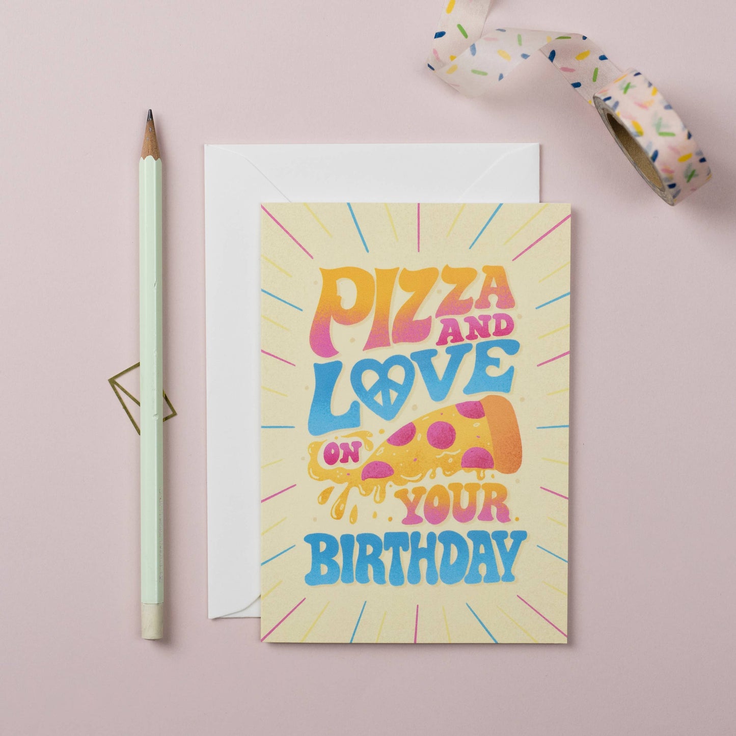 Pizza and Love on Your Birthday Card by The Inkling Rose & Ricicle Cards