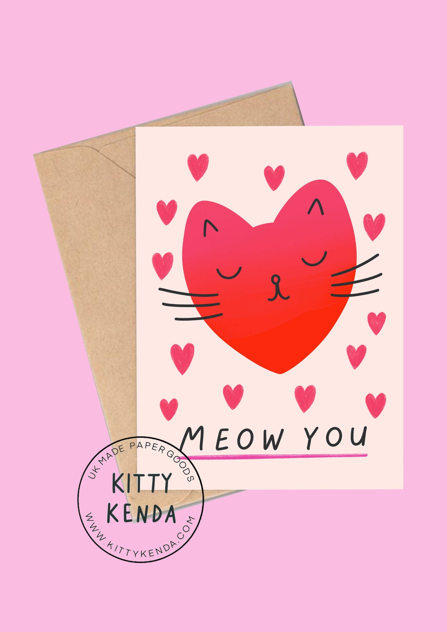 Meow You Valentines Greeting Card by Kitty Kenda